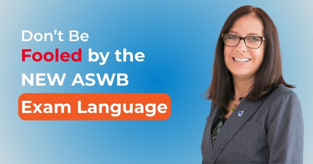 New ASWB exam language with Dr. Dawn Apgar [VIDEO]