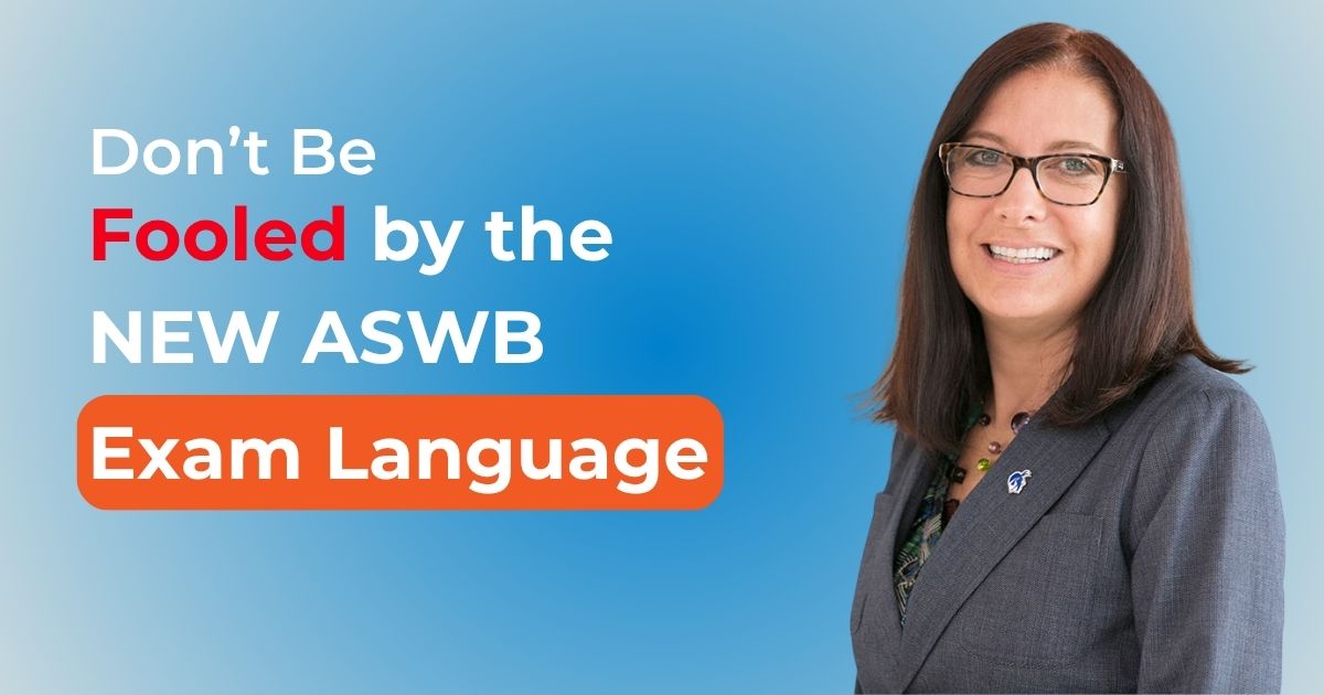 New ASWB exam language with Dr. Dawn Apgar [VIDEO]